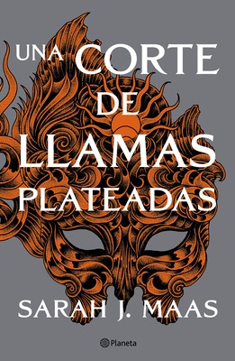 Sarah J. Maas: Corte de Llamas Plateadas (Paperback, Spanish language, 2021, Editorial Planeta, S. A.)