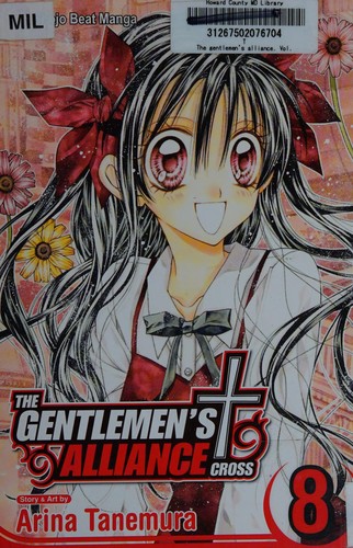 Arina Tanemura: The gentlemen's alliance [cross]. (2008, Viz Media)