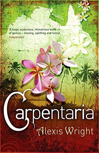 Alexis Wright: Carpentaria (Paperback, 2009, Constable)