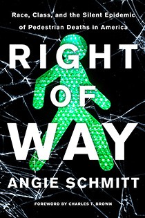 Angie Schmitt, Brown, Charles T.: Right of Way (Paperback, 2020, Island Press)