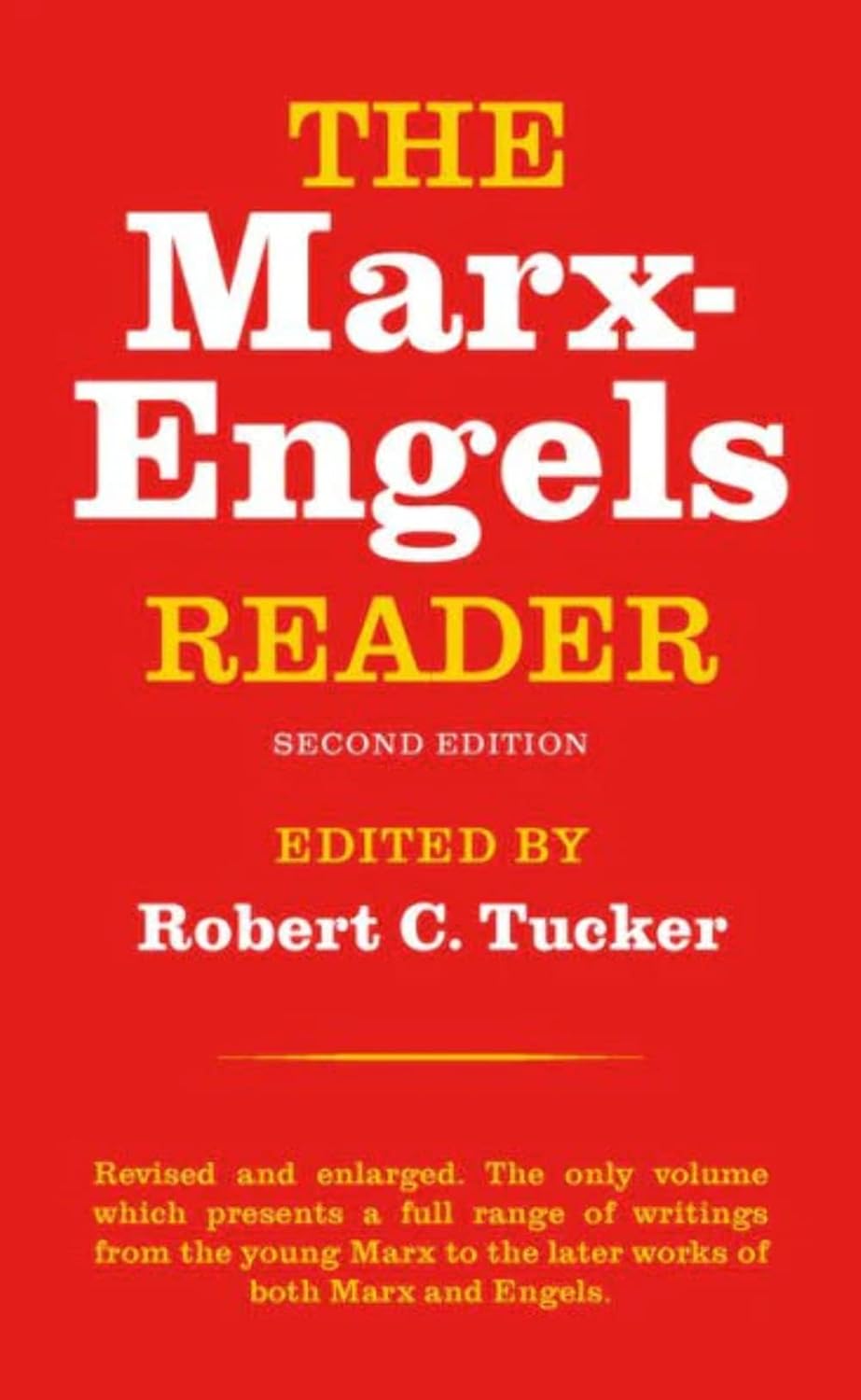Karl Marx, Friedrich Engels: The Marx-Engels Reader (2007, www.bnpublishing.com)