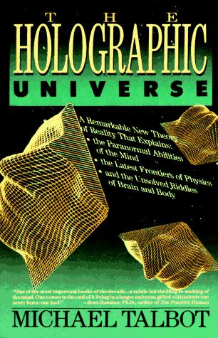 Talbot, Michael: The Holographic Universe (Paperback, 1992, HarperPerennial)