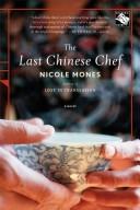 Nicole Mones: The Last Chinese Chef (Paperback, 2008, Mariner Books)