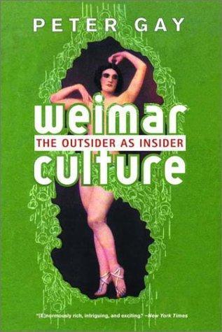 Peter Gay: Weimar Culture (2001)
