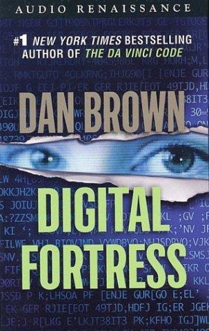Dan Brown: Digital Fortress (2004, Audio Renaissance)
