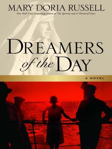 Mary Doria Russell: Dreamers of the Day (EBook, 2008, Random House Publishing Group)