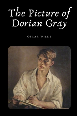 Oscar Wilde: The Picture of Dorian Gray (2020, Independently Published)