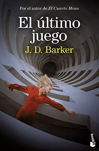 J.D. Barker, Julio Hermoso Oliveras: El último juego (Paperback, Booket)