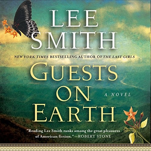 Emily Woo Zeller, Lee Smith: Guests on Earth (AudiobookFormat, 2013, HighBridge Audio, Brand: HighBridge Company)
