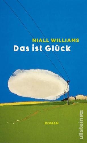 Niall Williams: Das ist Glück (Hardcover, german language, 2025)