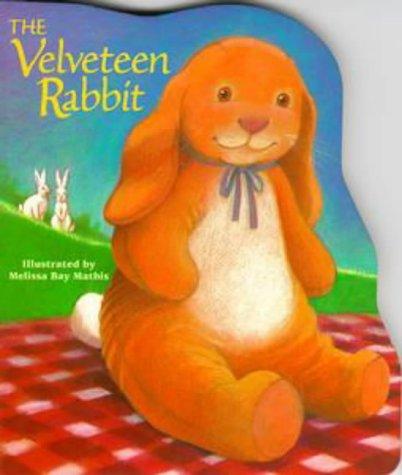 Margery Williams Bianco, Wendy Cheyette Lewison: The Velveteen Rabbit board book (1998, Grosset & Dunlap)