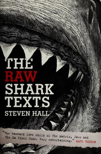 Steven Hall: The raw shark texts (2008, Harper Perennial, Penguin)