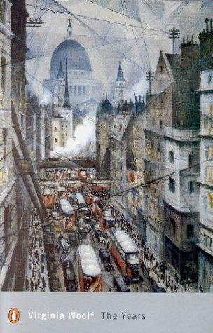 Virginia Woolf: The Years (Penguin Modern Classics) (2002, Penguin Books Ltd)