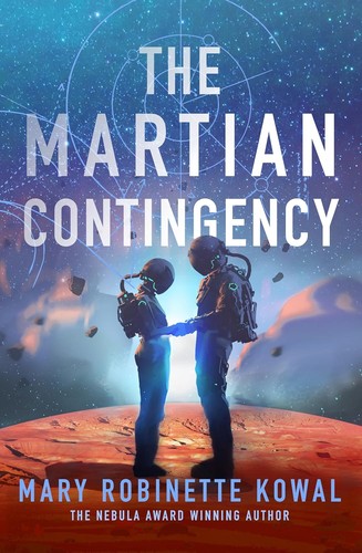 Mary Robinette Kowal: The Martian Contingency (Paperback, 2025, Rebellion Publishing Ltd)