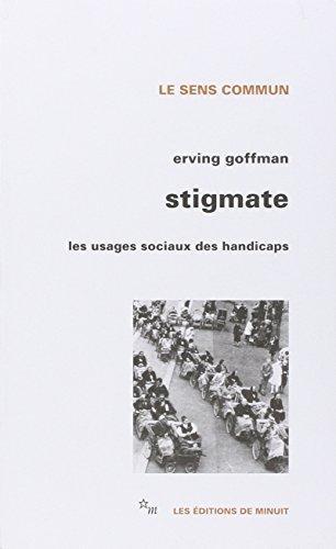 Erving Goffman: Stigmate (French language, 1976)