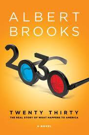 Albert Brooks: 2030 (Hardcover, 2011, St. Martin's Press)