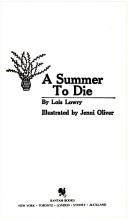 Lois Lowry: Summer to Die (Paperback, 1983, Starfire)