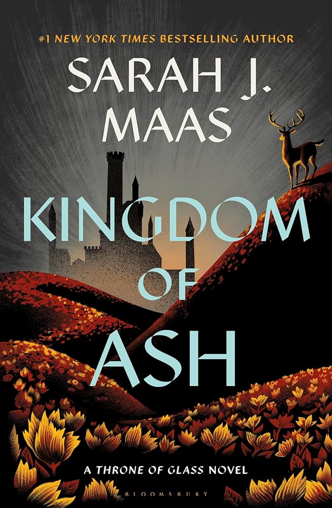 Sarah J. Maas: Kingdom of Ash (2023, Bloomsbury Publishing USA)