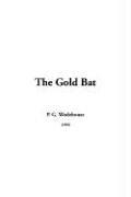 P. G. Wodehouse: The Gold Bat (Hardcover, IndyPublish.com)