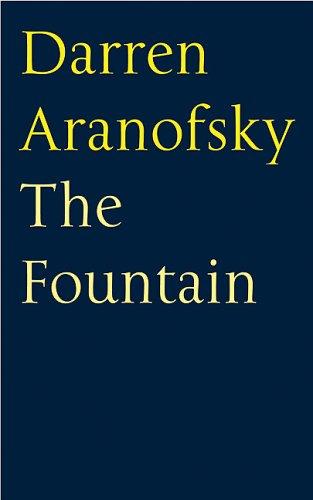 Darren Aronofsky: The Fountain (Paperback, 2006, Faber and Faber)