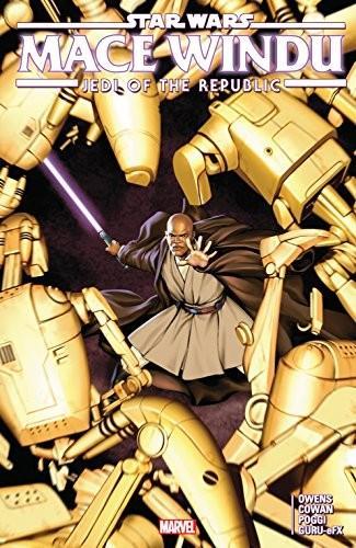 Matt Owens: Star Wars: Jedi of the Republic - Mace Windu (2018)