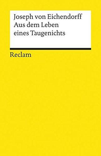Joseph von Eichendorff: Aus dem Leben eines Taugenichts (German language, 1986)