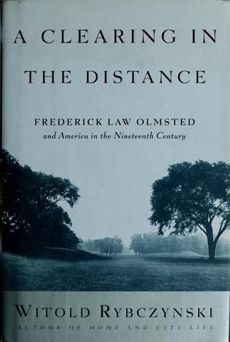 Witold Rybczynski: A clearing in the distance