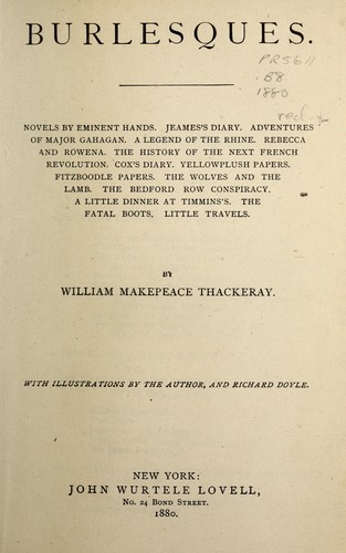 William Makepeace Thackeray: Burlesques (1880, J.W. Lovell)
