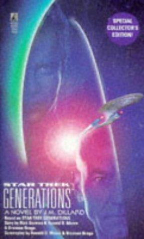 Jeanne Kalogridis, Rick Berman, Ronald D. Moore, Brannon Braga: Star Trek Generations (Star Trek The Next Generation) (Paperback, 1995, Star Trek)