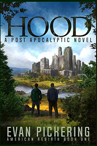 Evan Pickering: Hood (Paperback, 2016, Createspace Independent Publishing Platform, CreateSpace Independent Publishing Platform)