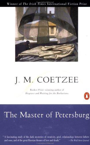 J. M. Coetzee: The Master of Petersburg (1995, Penguin Books)