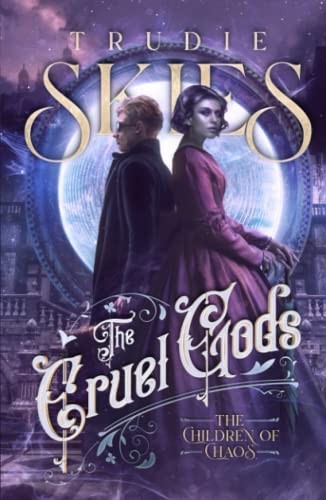 Trudie Skies: The Children of Chaos (Hardcover, 2022, Nielsen)
