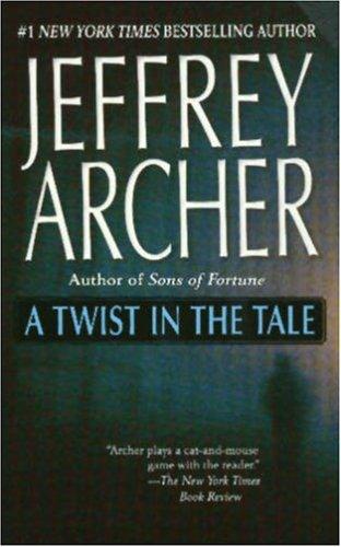 Jeffrey Archer: A Twist in the Tale (Paperback, 2004, St. Martin's Paperbacks)
