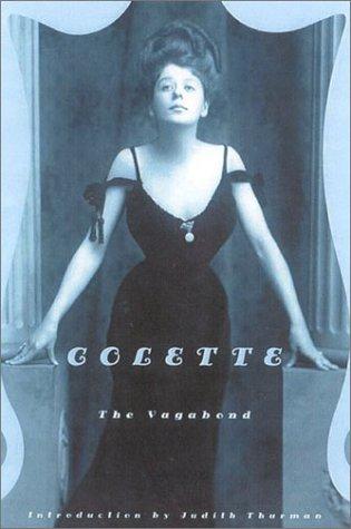 Colette: The vagabond (2001, Farrar, Straus and Giroux)