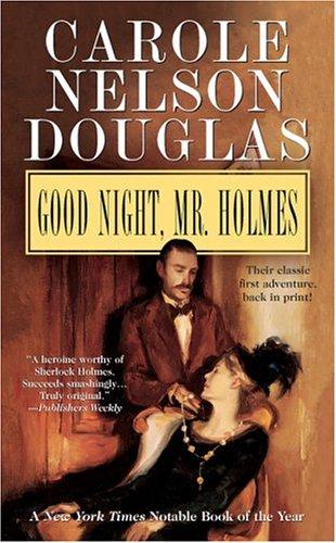 Jean Little: Good Night, Mr. Holmes (Irene Adler) (Paperback, 2004, Forge Books)