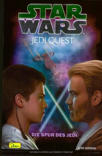 Jude Watson: Star Wars. Jedi Quest 03. Die Spur des Jedi. (Paperback, 2003, Panini Verlags GmbH)
