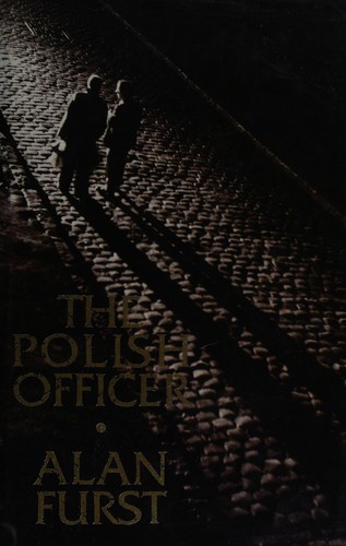 Alan Furst: The Polish officer (1995, Random House)