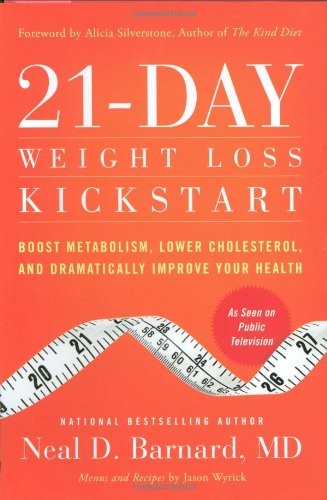 Neal D. Barnard: The 21-day weight loss kickstart (2011, Grand Central Life & Style)