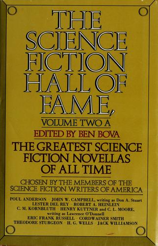 Ben Bova: The Science Fiction Hall of Fame Volume Two A (1973, Doubleday)