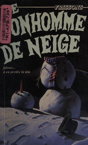 R. L. Stine: Le bonhomme de neige (French language, 1991, Héritage)