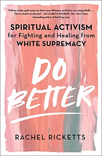 Rachel Ricketts: Do Better (Paperback, 2022, Atria Books)