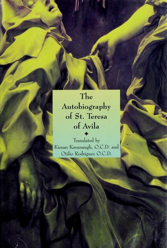 Teresa of Avila: The autobiography of St. Teresa of Avila (1995, Book-of-the-Month Club)