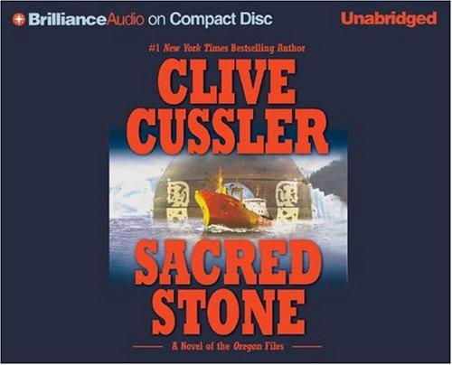 Clive Cussler, Craig Dirgo: Sacred Stone (AudiobookFormat, 2004, Brilliance Audio on CD Unabridged)