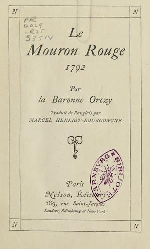 Emma Orczy: Le mouron rouge (French language, 1913, Nelson)