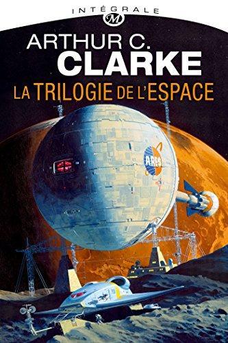 Arthur C. Clarke: La trilogie de l'espace (French language, 2011)