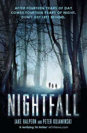 Jake Halpern, Peter Kujawinski: Nightfall (Paperback, 2016, Hot Key Books)