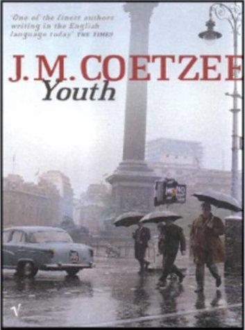 J. M. Coetzee: Youth (Paperback, 2003, Vintage UK)