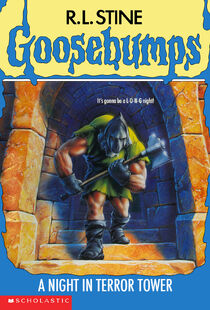 R. L. Stine: Goosebumps: A Night In Terror Tower (2005, Scholastic Paperbacks)