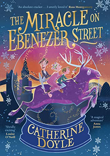 Catherine Doyle: The Miracle on Ebenezer Street (Paperback)