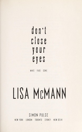 Lisa McMann: Don't close your eyes (2013)